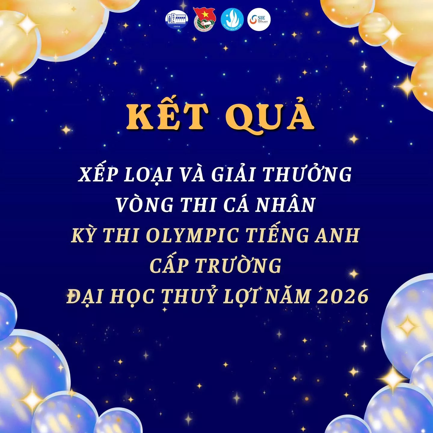 Kết quả xếp loại và giải thưởng vòng thi cá nhân kỳ thi Olympic tiếng Anh cấp trường Đại học Thủy lợi năm 2026