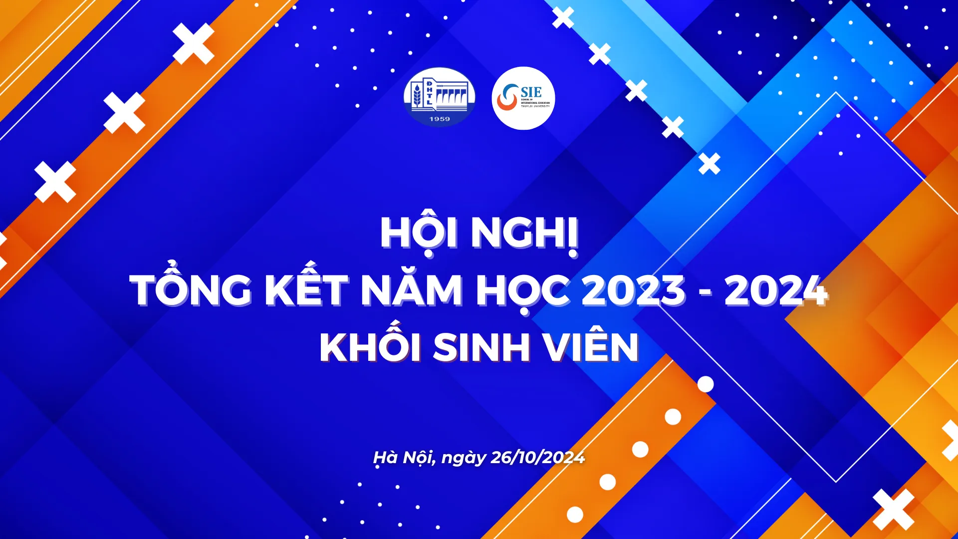HỘI NGHỊ TỔNG KẾT NĂM HỌC 2023-2024 KHỐI SINH VIÊN TRUNG TÂM ĐÀO TẠO QUỐC TẾ TRƯỜNG ĐẠI HỌC THỦY LỢI