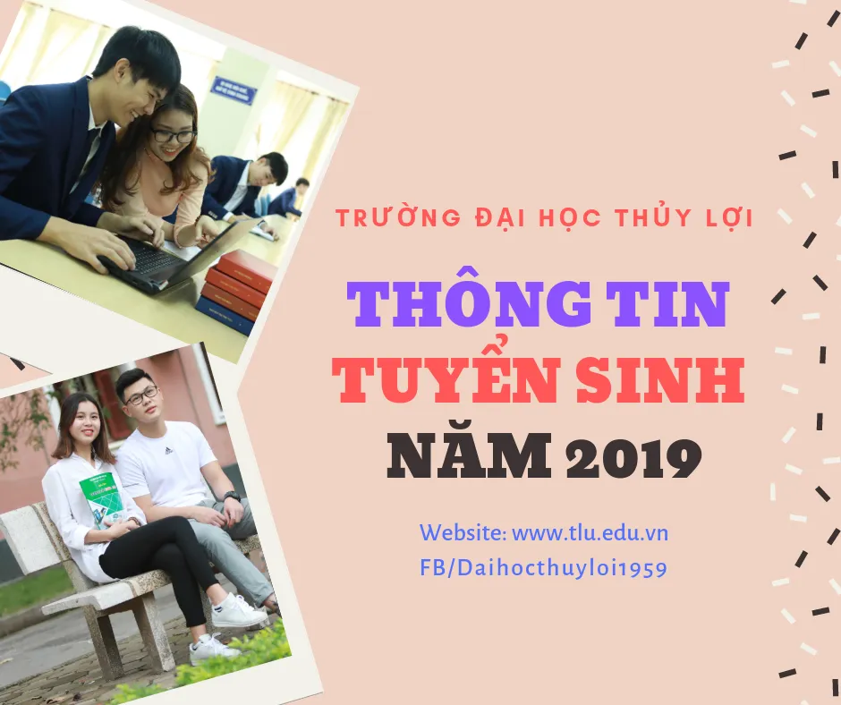 Thông Tin Tuyển Sinh Của Trường Đại Học Thủy Lợi